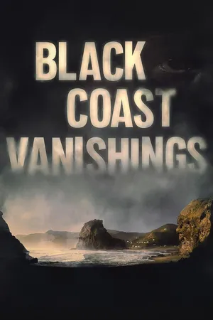 Black Coast Vanishings Poster