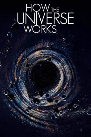 How the Universe Works Poster