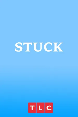 Stuck Poster