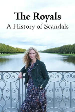 A History Of Royal Scandals Poster