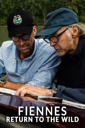 Fiennes: Return to the Wild Poster