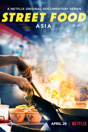 Street Food: Asia Poster