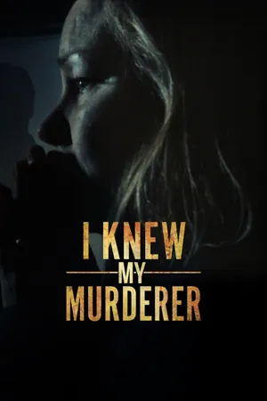 I Knew My Murderer Poster