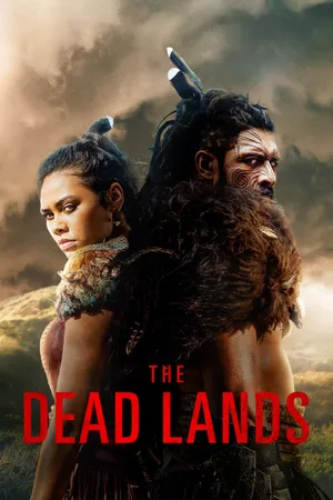 The Dead Lands Poster