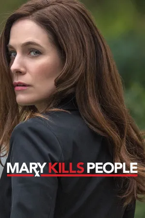 Mary Kills People Poster