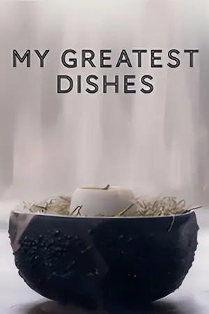My Greatest Dishes Poster