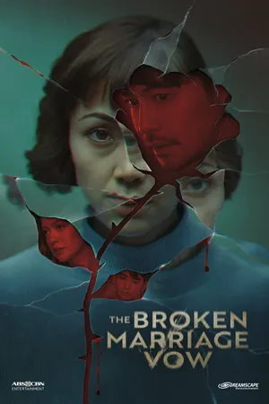 The Broken Marriage Vow Poster