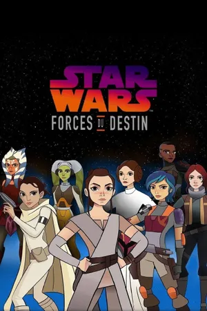 Star Wars: Forces of Destiny Poster
