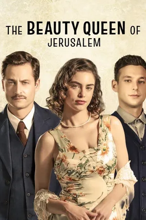 The Beauty Queen of Jerusalem Poster