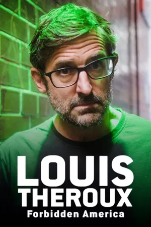 Louis Theroux: Forbidden America Poster