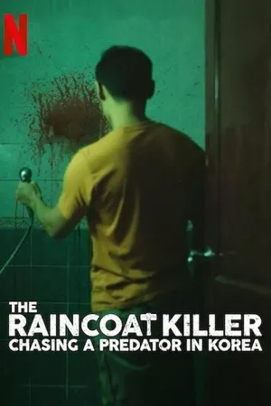The Raincoat Killer: Chasing a Predator in Korea Poster