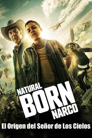 Natural Born Narco Poster