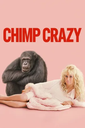 Chimp Crazy Poster