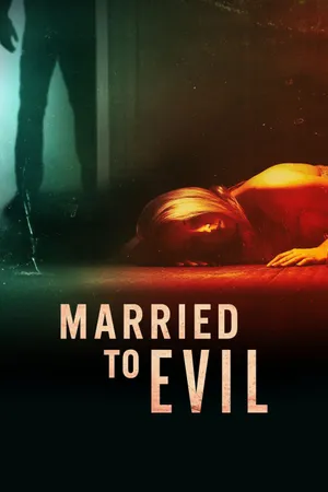Married to Evil Poster