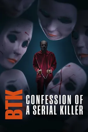 BTK: Confession of a Serial Killer Poster