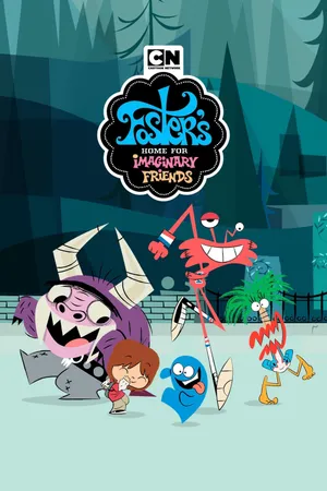 Foster's Home for Imaginary Friends Poster