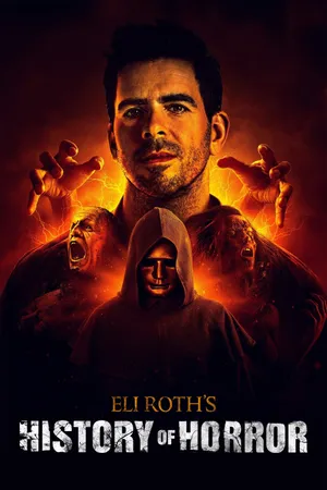 Eli Roth's History of Horror Poster