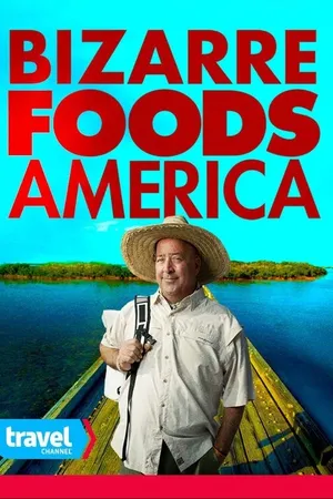 Bizarre Foods America Poster