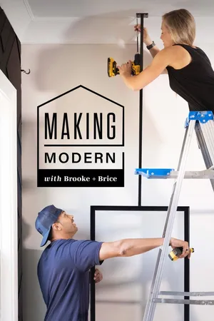 Making Modern with Brooke and Brice Poster