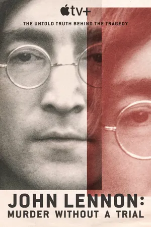 John Lennon: Murder Without a Trial Poster