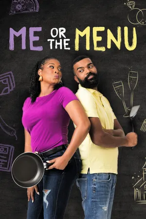 Me Or The Menu Poster