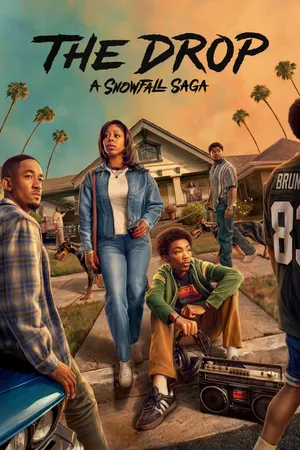The Drop: A Snowfall Saga