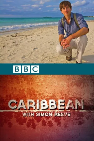 Caribbean with Simon Reeve Poster