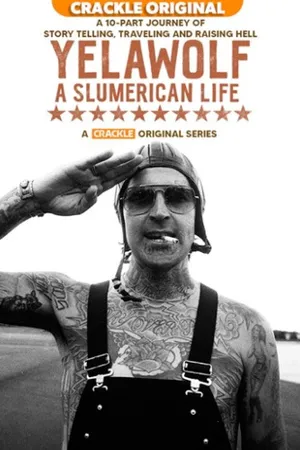 Yelawolf: A Slumerican Life Poster