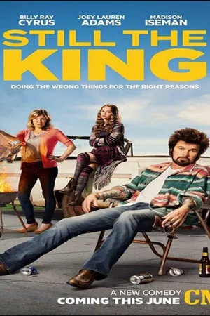Still the King Poster