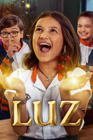 Luz: The Light of the Heart Poster
