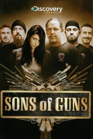 Sons of Guns Poster