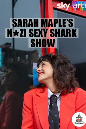 Sarah Maple's Nazi Sexy Shark Show Poster
