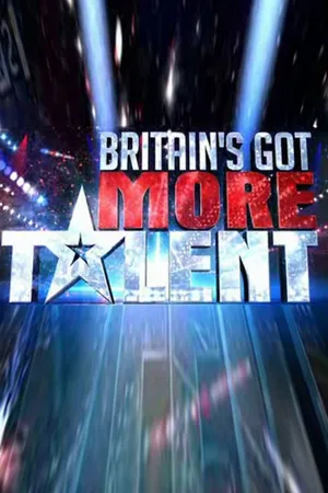 Britain's Got More Talent Poster
