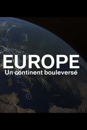 Europe, un continent bouleversé Poster