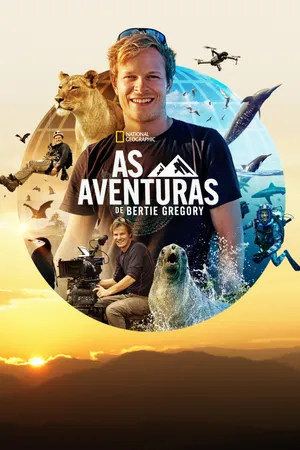 Epic Adventures with Bertie Gregory Poster