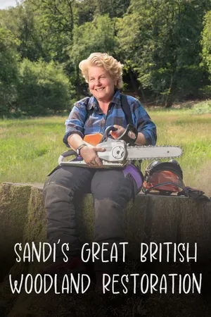 Sandi's Great British Woodland Restoration Poster