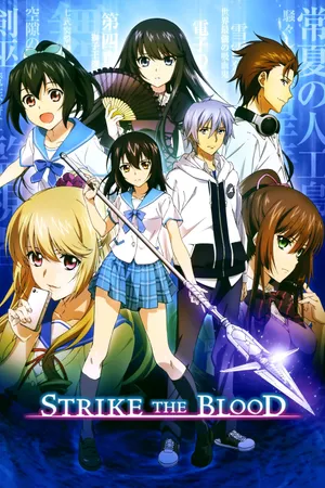 Strike the Blood Poster