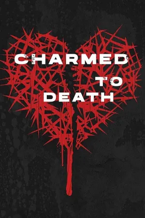 Charmed to Death Poster