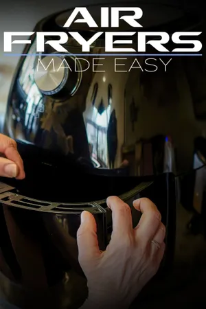 Air Fryers Made Easy Poster