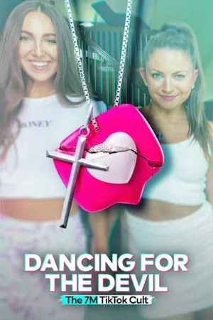 Dancing for the Devil: The 7M TikTok Cult Poster