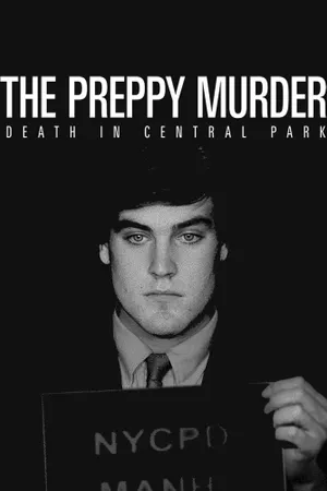 The Preppy Murder: Death in Central Park Poster