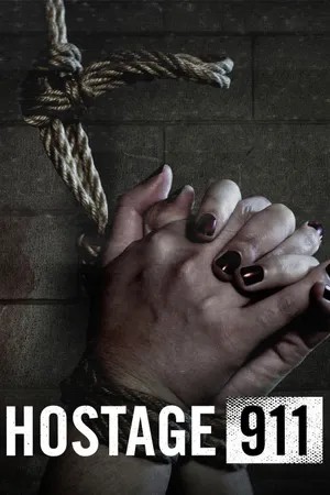 Hostage 911 Poster