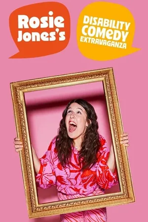 Rosie Jones's Disability Comedy Extravaganza Poster