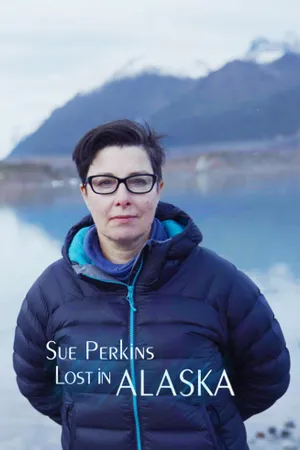 Sue Perkins: Lost in Alaska Poster