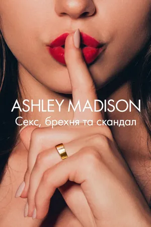 Ashley Madison: Sex, Lies & Scandal Poster