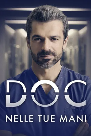 Doc – Nelle tue mani Poster