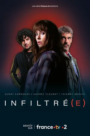 Infiltré(e) Poster
