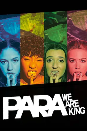 Para - We Are King Poster