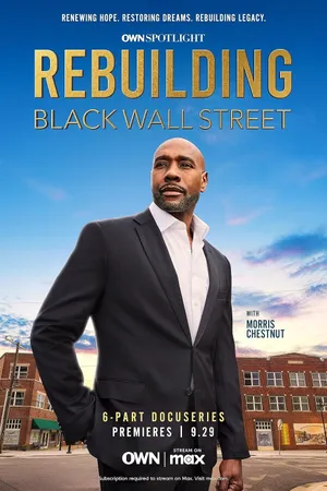 Rebuilding Black Wall Street Poster