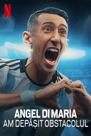 Ángel Di María: Breaking Down the Wall Poster